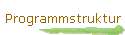 Programmstruktur