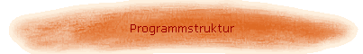 Programmstruktur